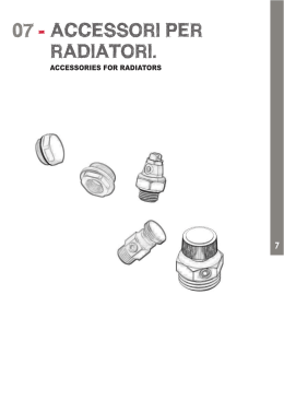 ACCESSORI PER RADIATORI. 07 -
