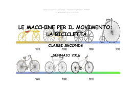 LE MACCHINE PER IL MOVIMENTO: LA BICICLETTA