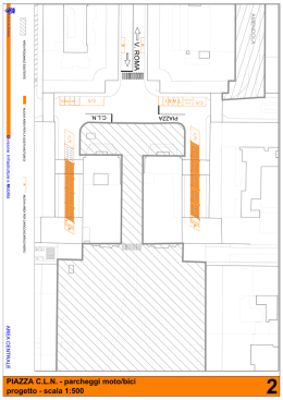 La riorganizzazione di piazza C.L.N.
