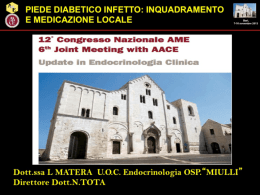 ` ` PIEDE DIABETICO INFETTO: INQUADRAMENTO E