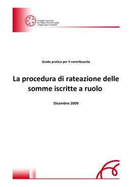 La procedura di rateizzazione delle somme iscritte a ruolo