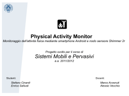 Physical Activity Monitor Sistemi Mobili e Pervasivi