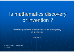 Is mathematics discovery or invention ?