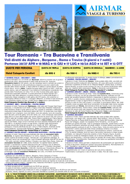 ROMANIA - Tour Tra Bucovina e Transilvania volo diretto