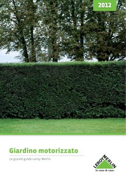 Giardino motorizzato