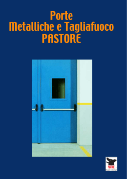 Porte Metalliche e Tagliafuoco - Pastore chiusure di sicurezza S.p.A.