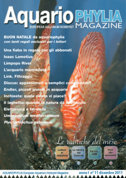 Aquariophylia 11/2011: in questo numero l`articolo