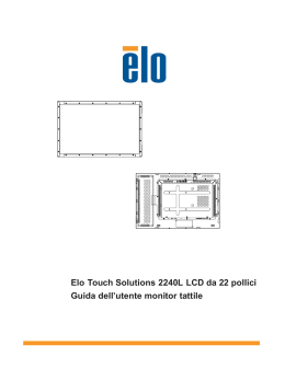 Elo Touch Solutions 2240L LCD da 22 pollici Guida dell`utente