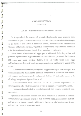 Le trasgressioni alle norme del presente Regolamento sono