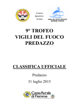 9° trofeo VVFF Predazzo - 2015 - unione sportiva stella alpina