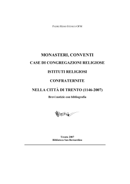 MONASTERI, CONVENTI - Provincia Tridentina di San Vigilio