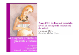 Array-CGH in diagnosi prenatale