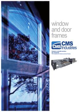 window and door frames - CMS North America Inc.