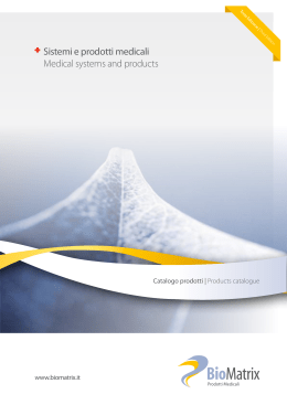 Sistemi e prodotti medicali Medical systems and products