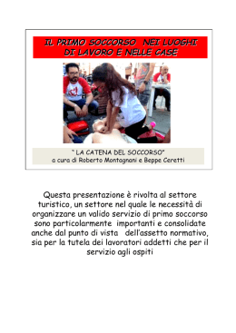 il primo soccorso sui luoghi di lavoro e in casa
