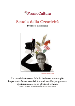 Scuola della Creativit&agrave; Proposte didattiche