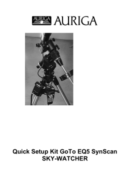 Quick Setup Kit GoTo EQ5 SynScan SKY-WATCHER