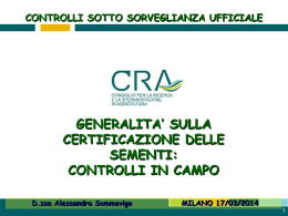 generalita` sulla certificazione delle sementi: controlli in - CRA-SCS