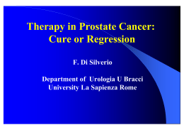 Therapy in Prostate Cancer: Cure or Regression