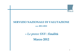 – Le prove SNV : finalità Marzo 2012