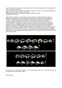 Rossi R et al. Psychiatry Res. CARATTERISTICHE CEREBRALI