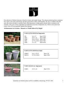 Quantities are limited, please call for availability and