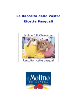 La Raccolta delle Vostre La Raccolta delle Vostre Ricette Pasquali
