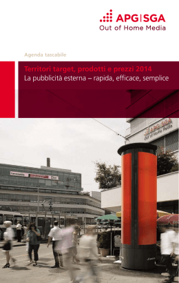 Territori target, prodotti e prezzi 2014 La pubblicità esterna