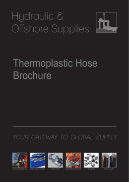 Thermoplastic Hose Brochure - Hydraulic and Offshore Supplies