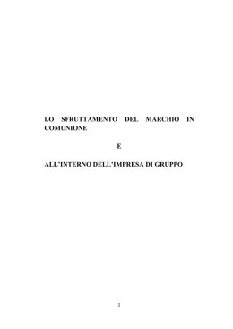 lo sfruttamento del marchio in comunione e all`interno dell`impresa