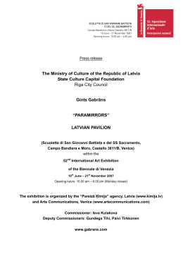 The Ministry of Culture of the Republic of Latvia State Culture