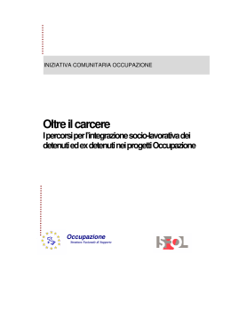 oltre il carcere, i percorsi di integrazione socio-lavorativa
