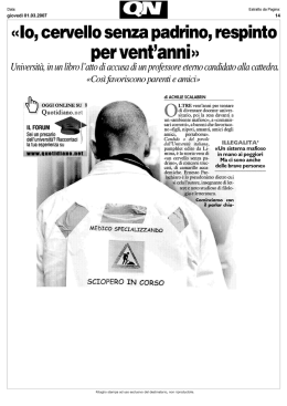 &laquo;lo, cervello senza padrino, respinto