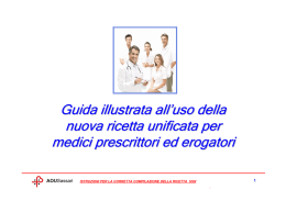 Guida illustrata all`uso della nuova ricetta unificata per medici