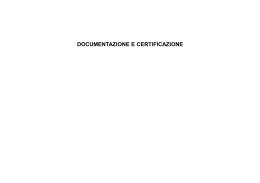 DOCUMENTAZIONE E CERTIFICAZIONE