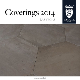 Coverings 2014 - SAVOIA ITALIA