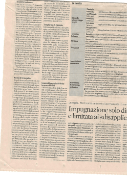 - Dallo scorso 1° gennaio 2016 sono operative le