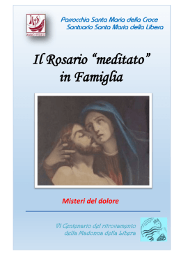 Il Rosario &ldquo;meditato&rdquo; in Famiglia