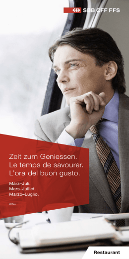 Zeit zum Geniessen. Le temps de savourer. L`ora del buon gusto.