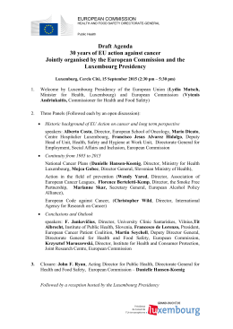 Draft Agenda 30 years of EU action against cancer Jointly organised