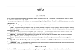 SAT Manuale d`uso edizione 2012 * * * * CHE COS`&Egrave; SAT? Sat &egrave; un