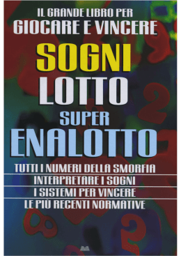 Sogni, Lotto, Super Enalotto