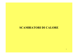 SCAMBIATORI DI CALORE