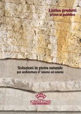 Soluzioni in pietra naturale .