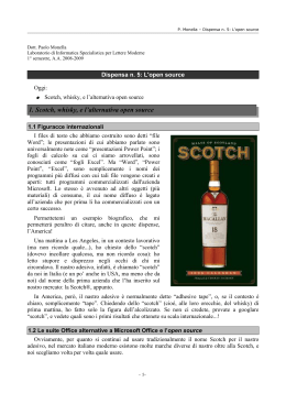 1. Scotch, whisky, e l`alternativa open source
