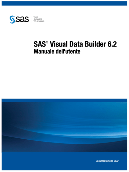SAS Visual Data Builder 6.2: Manuale dell`utente