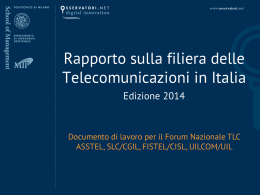 Rapporto sulla filiera delle Telecomunicazioni 2014