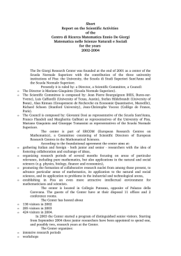 Short Report on the Scientific Activities of the Centro di Ricerca