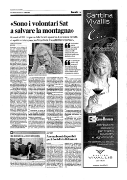 «Sono i volontari Sat a, salvare la montagna»