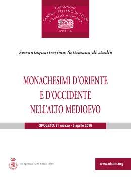 scarica il pdf - Centro Italiano di Studi sull`Alto Medioevo